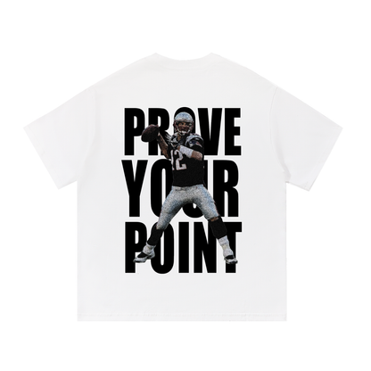 Prove Your Point Tom Brady
